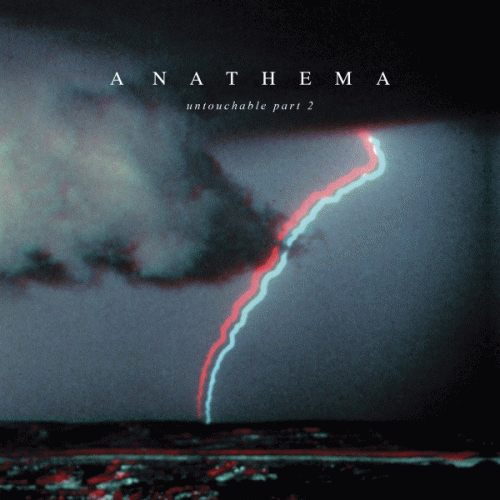 Anathema (UK) : Untouchable Part 2
